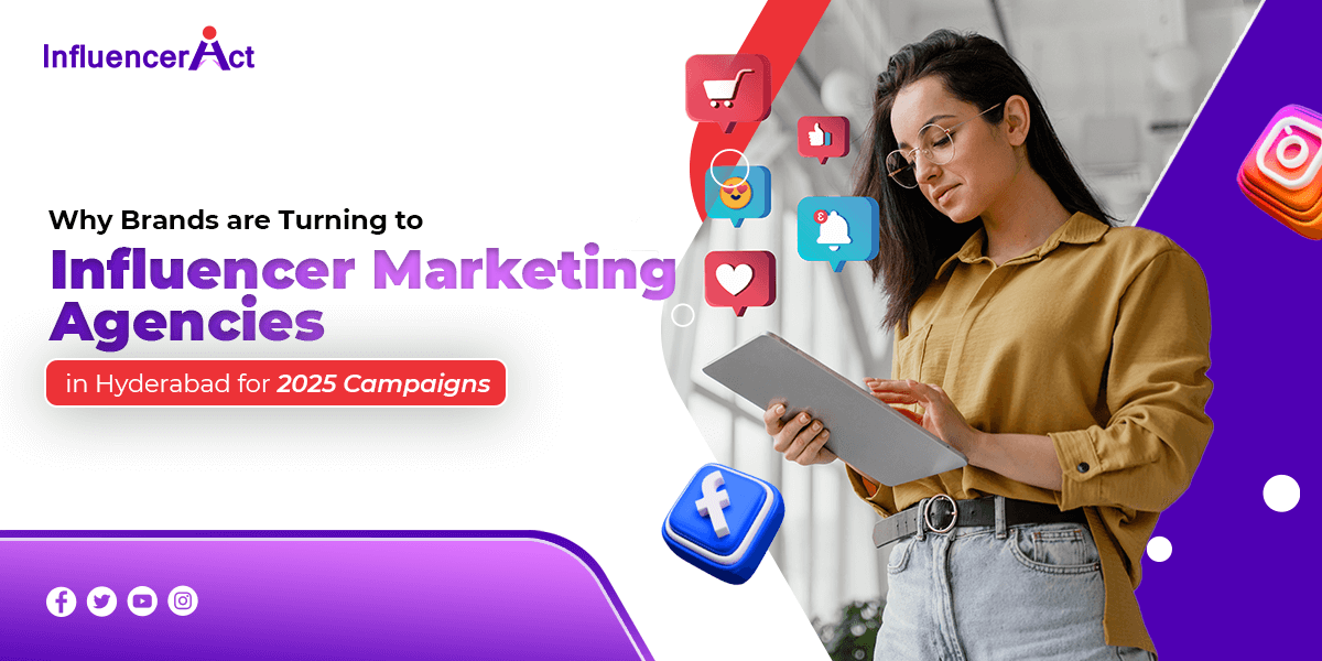 Influencer Marketing Agencies in Hyderabad